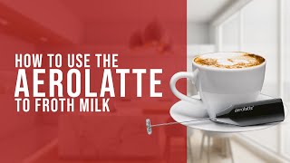 How To Use the AeroLatte To Froth Milk [upl. by Eile]