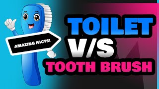 Toilet and Tooth Brush [upl. by Netsrijk449]