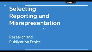 Selective Reporting and Misrepresentation of data Research and Publication ethics Phd coursework [upl. by Rochkind]